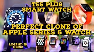 T55 PLUS Smart Watch Review & Unboxing |Best Replica Of Apple Series 6 44MM|Infinity-Retina Display|