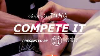 BMPT Compete It: Christopher Jung