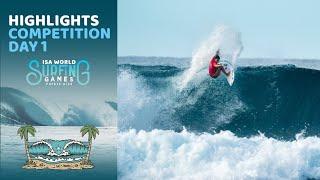Highlights - Competition Day 1 - 2024 ISA World Surfing Games