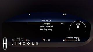 Customizable Instrument Cluster | How-To | Lincoln