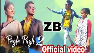 Pagla Pagli 2.0 - Rap Song - ZB  Official music video / Kolkata Rap #Official_ZB - Rap Song / ZB