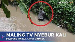 Dikepung Warga, Maling TV Rusak di Papahan Karanganyar Nekat Nyebur Kali | SoloposTV