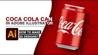 3D Design with Adobe Illustrator: Coca Cola Can