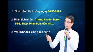 Chứng khoán hàng ngày: Nhận định thị trường ngày 06/03/2025. VNINDEX tạo đỉnh ngắn hạn tại 1320đ+-?