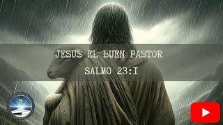 PASTOR JOSE - SALMO 23:1-3