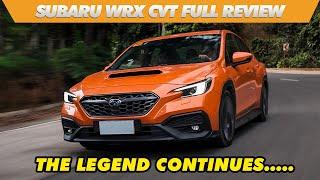 Subaru WRX CVT Review : The Legend Continues.... | TEST DRIVE PH