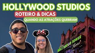 Disney HOLLYWOOD STUDIOS ORLANDO: Roteiro e Dicas | Estratégia para quando as atrações quebram!