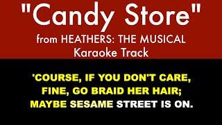 "Candy Store" from Heathers: The Musical - Trio Karaoke Track with Lyrics on Screen