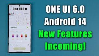 Samsung One UI 6.0 with Android 14 - Powerful New Features!