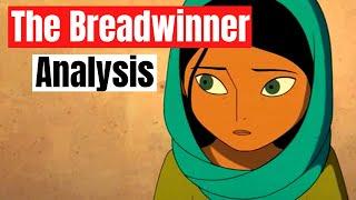 The Breadwinner Analysis