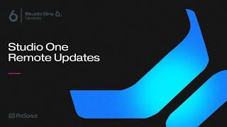 Studio One 6.1: Studio One Remote Updates