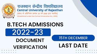 CURAJ B Tech Admissions 2022-23 | Physical Reporting in the Campus | Documents Needed