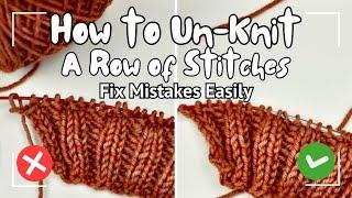 How to Un-Knit (Tink) Stitches | FIX KNITTING MISTAKES | Knitting Tutorial