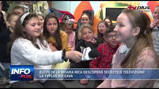 ELEVII DE LA MOARA NICA DESCOPERĂ SECRETELE TELEVIZIUNII LA TVPLUS SUCEAVA