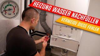 Heizungswasser nachfüllen, Heizung befüllen, Gastherme Druck zu niedrig, Heizkosten einsparen!