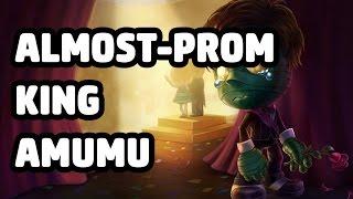 ALMOST-PROM KING AMUMU SKIN SPOTLIGHT - LEAGUE OF LEGENDS