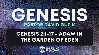 Adam In The Garden Of Eden - Genesis 2:1-17