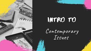 Introduction to Contemporary Issues