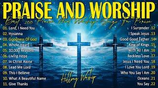 Best 100 Praise and Worship Songs For Praise Hillsongs Praise And Worship Songs
