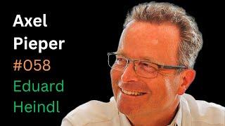 Axel Pieper: Energieintensive Unternehmen, Familienbetriebe | Eduard Heindl Energiegespräch #058