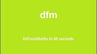 DrFrostMaths in 60 seconds