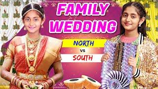 FAMILY WEDDING - Babli DIDI ki Shadi | North vs South Indian | Relatable Comedy Drama | MyMissAnand