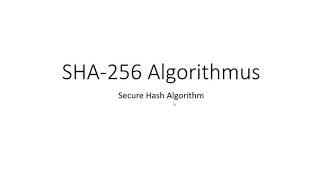 SHA 256 Algorithmus