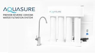 Aquasure Premier Reverse Osmosis Water Filter Systems