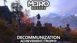 Metro Exodus - Decommunization Achievement/Trophy Guide - Destroy Lenin's Statue on Taiga