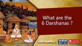 What are the 6 Darshanas?