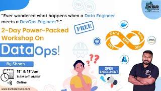 2-Day Power-Packed Free Workshop on DataOps and Devops | Jan 18th 2025