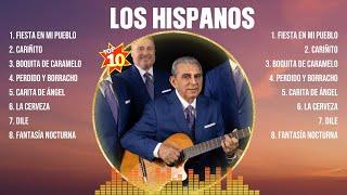 Los Hispanos Exitos 2023 - Mejor Canción 2023 - Álbum Completo Más Popular