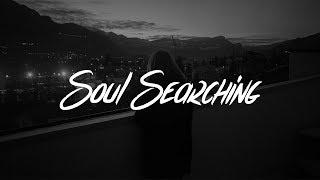 Bazzi - Soul Searching (Lyrics)