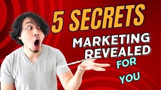 5 Marketing Secrets  Revealed Marketing Insider