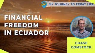 Living in Ecuador: Finding Financial Freedom & A Shorter Working Week