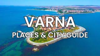 Top 8 Places to Visit in Varna - Travel Guide