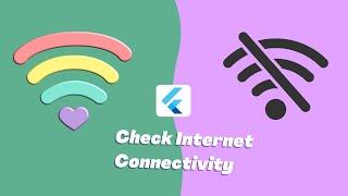 Check Internet Connection Flutter || Connectivity Plus Flutter