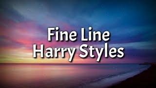 Harry Styles - Fine Line (Lyrics Video)