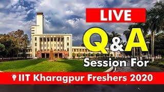 Live Q&A Session with KGP Freshers 2020 2.0 | IIT Kharagpur Freshers 2020 |@IITKharagpurOnline