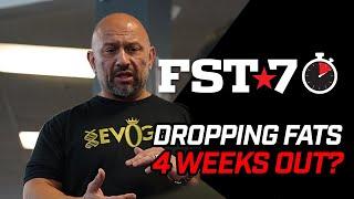 FST-7 Tips: Dropping Fats 4 weeks Out