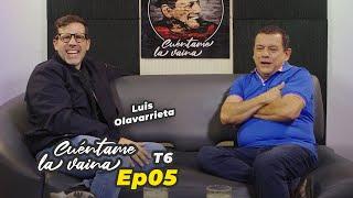 "Arranqué el carro y ella no se había montado" Luis Olavarrieta y Emilio #cuéntamelavaina EP05T6