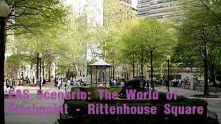 EAS Mini-Scenario: The World of Flashpoint - Rittenhouse Square