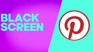 How to Fix and Solve Pinterest Black Screen Problem on Android Phone - Mobile App Problem