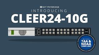 Introducing the CLEER24-10G Ethernet over Coax (EoC) Switch - NVT Phybridge