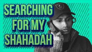 Searching For My Shahadah [Short Film]