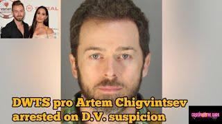 #DWTS Pro Artem Chigvintsev arrested on DV suspicion #gossip #news