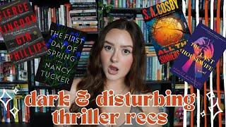 THE MOST DARK & DISTURBING BOOKS I'VE EVER READ | thriller book recommendations 2024
