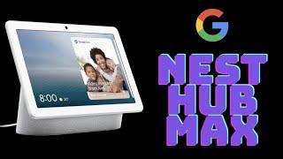 Google Nest Hub Max: Info At A Glance
