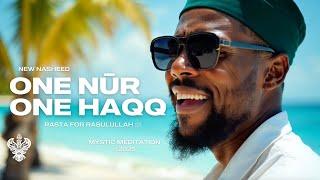 Bilal Reggae - One Nūr One Haqq | New English Nasheed | Mystic Meditation