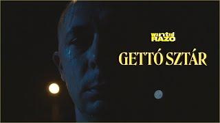 Wanted Razo - Gettó Sztár (Official Music Video)